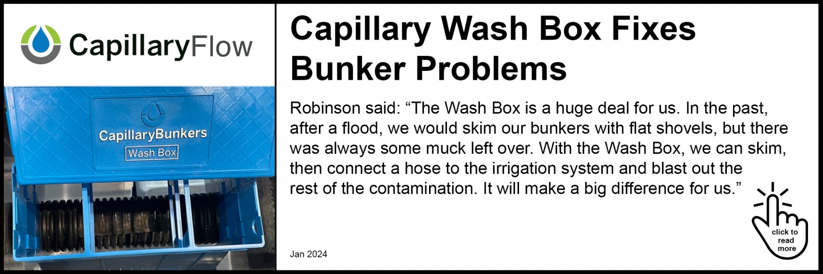 Capillary Wash Box Fixes Bunker Problems